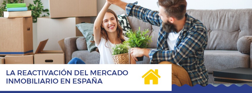 La reactivación del mercado inmobiliario en España