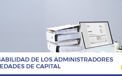 La responsabilidad de los administradores en las sociedades de capital